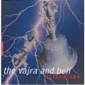 the vajra and the bell by Vessantara